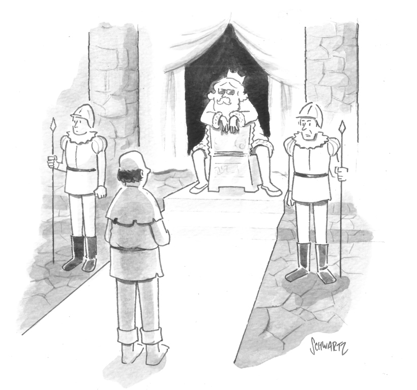 “His royally down-to-earth Highness will see you now.”