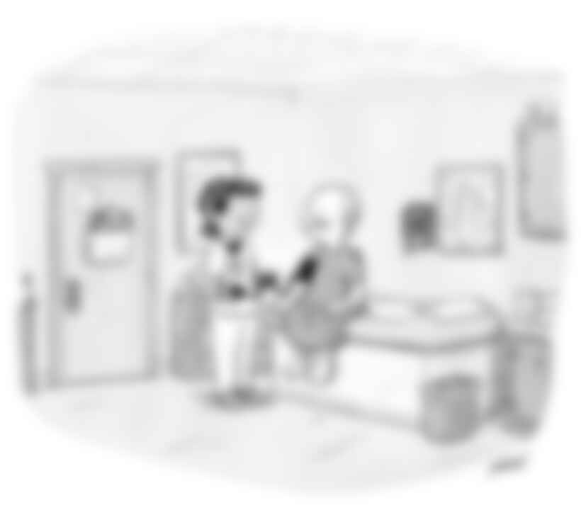 “Now that you’re semi-nude under garish lighting with a total stranger in an environment synonymous with illness and death, let’s take your blood pressure to see if it’s normal.”