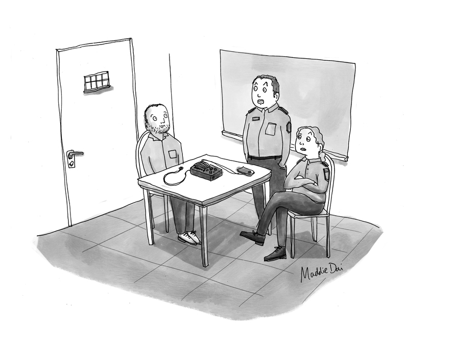 “Anything you say can be used in a very exciting new true-crime podcast we’re working on.”