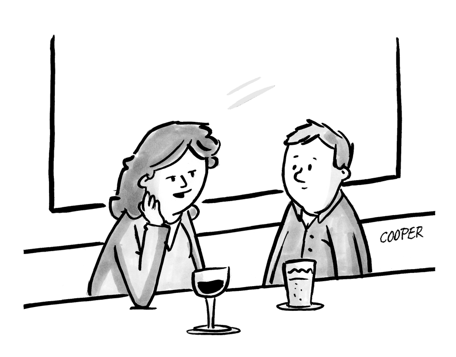 “Whatta ya say we skip the awkward conversation and get straight to the awkward sex?”